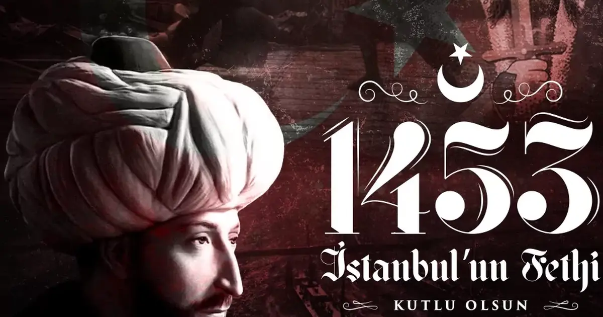 İstanbul'un Fethi'nin 570. yıl dönümü kutlu olsun! - QHA - Kırım Haber ...