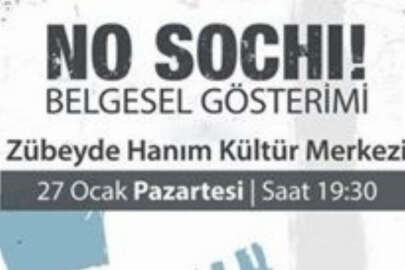 Bugün Eskişehir’de ''No Sochi'' belgeseli gösterilecek