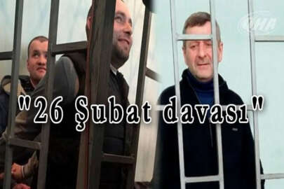 “26 Şubat davalıların” tutukluluk süreleri uzatıldı