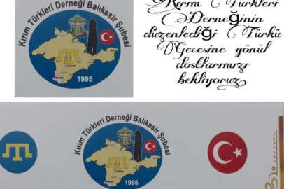 Kırım Türkleri Derneği Balıkesir Şubesi türkü gecesi etkinliği düzenleyecek
