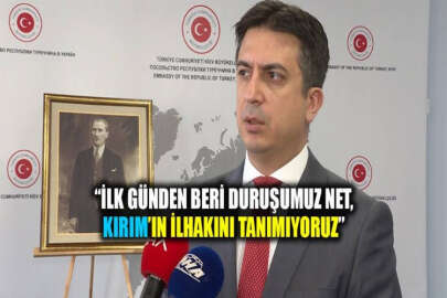 Büyükelçi Güldere: Türkiye, Kırım'ın ilhakını tanımıyor