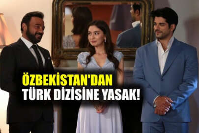 Türk dizisi "Kara Sevda", Özbekistan'da yasaklandı