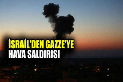 İsrail savaş uçaklarından Gazze'ye hava saldırısı