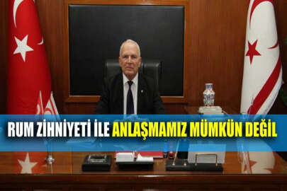 KKTC Meclis Başkan Yardımcısı: Rum zihniyeti ile anlaşmaya varmamız mümkün değil