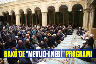 Bakü'de "Mevlid-i Nebi" programı