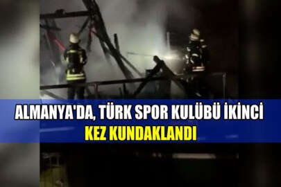 Almanya'da, Türk spor kulübü ikinci kez kundaklandı