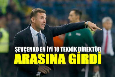 Şevçenko en iyi 10 teknik direktör arasına girdi