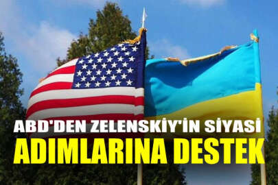 ABD'den, Zelenskiy'in siyasi adımlarına destek