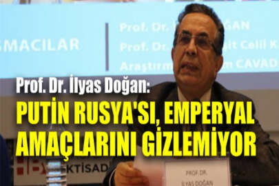 "Putin Rusya'sı emperyal amaçlarını gizlemiyor ve asimilasyon siyaseti yürütüyor"