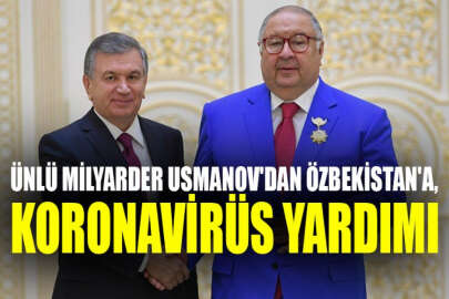 Milyarder Usmanov'dan, Özbekistan'a 20 milyon dolar destek