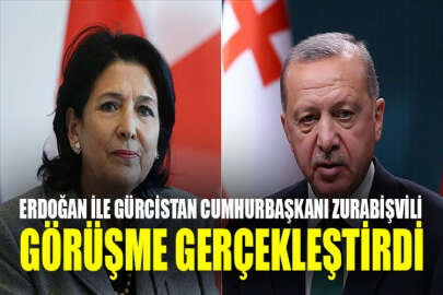 Cumhurbaşkanı Erdoğan ile Gürcistan Cumhurbaşkanı Zurabişvili görüştü