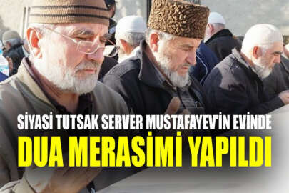 Siyasi tutsak Server Mustafayev'in evinde dua merasimi yapıldı
