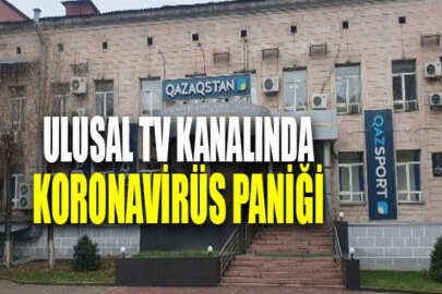 Kazakistan'ın ulusal televizyon kanalında koronavirüs paniği