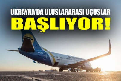 Ukrayna havalimanları uluslararası uçuşlara açılıyor
