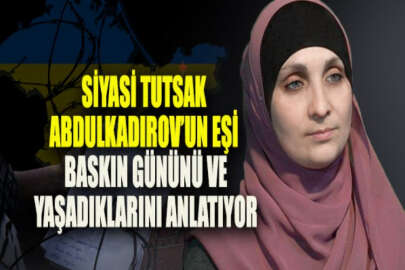 Siyasi tutsak Vladlen Abdulkadırov'un eşi: Eşimi alıkoyarken kafasına vurdular