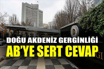 Türkiye: AB, itidal çağrılarını Yunanistan ve Güney Kıbrıs’a yapmalı