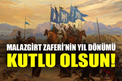 Malazgirt Zaferi'nin 949. yıl dönümü kutlu olsun!