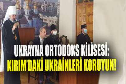 Ukrayna Ortodoks Kilisesinden BM'ye çağrı: Kırım'daki Ukrainleri koruyun!
