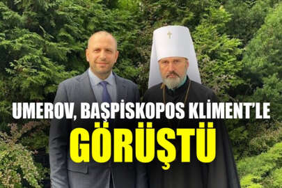 Ukrayna Milletvekili Rüstem Umerov, Başpiskopos Kliment ile görüştü