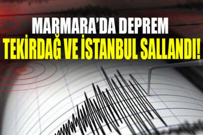 Gece Marmara'da deprem meydana geldi: Tekirdağ ve İstanbul sallandı!