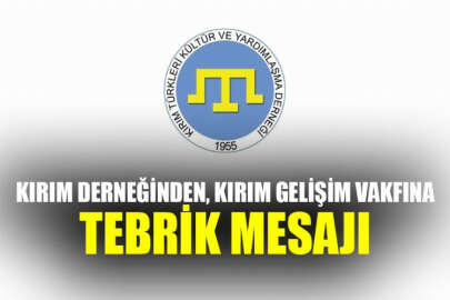Kırım Derneğinden, Kırım Gelişim Vakfına tebrik mesajı