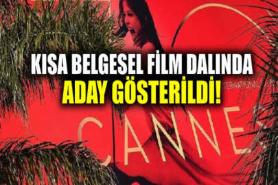 ABD'deki Türk öğrencinin ödüllü filmi, Cannes Film Festivali'nde