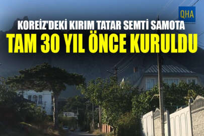 Koreiz'deki Kırım Tatar semti Samota, tam 30 yıl önce kuruldu