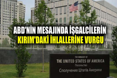 ABD’den Rus mahkemesinin 2. Bahçesaray Grubuna ilişkin kararına kınama
