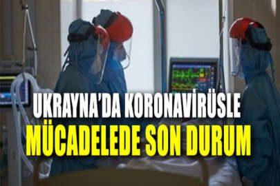 Ukrayna'da koronavirüs salgını: Son bir günde 2 bin 884 yeni vaka!