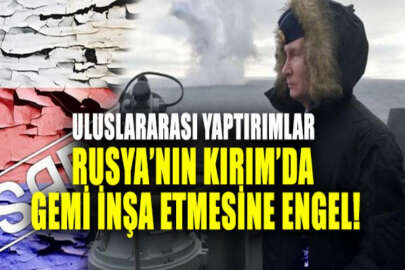 İşgalci Rusya, yaptırımlar nedeniyle Kırım'da gemi inşa edemiyor