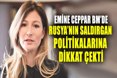 Emine Ceppar: Kremlin, Ukrayna’ya yönelik saldırganlığını haklı çıkarmaya çalışıyor