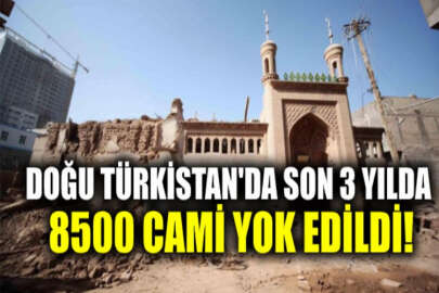 Son 3 yılda Çin yönetimi Uygurlara ait yaklaşık 8 bin 500 dini mekanı yok etti