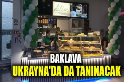 "Dilim Turkish Baklava"nın Ukrayna'daki ilk şubesi açıldı