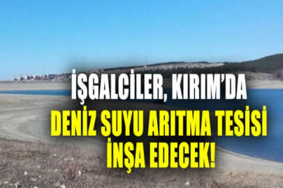 Putin, Kırım'a deniz suyu arıtma tesisi inşa etmek istiyor