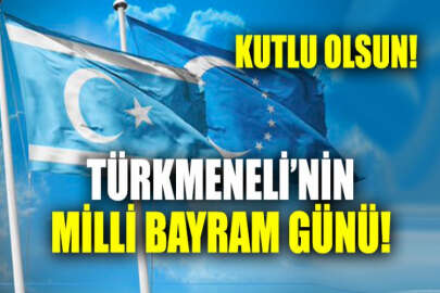 Türkmeneli'nin milli bayram günü kutlu olsun!