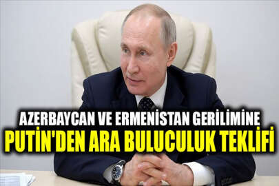 Putin, Azerbaycan ve Ermenistan Dışişleri Bakanlarını Moskova’ya davet etti