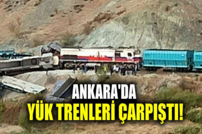 Ankara'da iki yük treni çarpıştı! 2 ölü