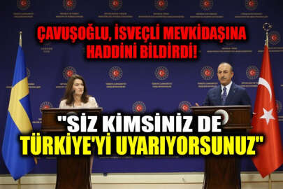 Çavuşoğlu'ndan İsveçli Bakana Suriye yanıtı