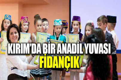 Kırım’da bir anadil yuvası: Fidançık
