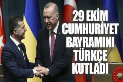Ukrayna Cumhurbaşkanından Türkçe 29 Ekim Cumhuriyet Bayramı mesajı