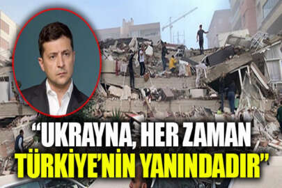 Ukrayna Cumhurbaşkanı Zelenskıy'den Türkiye'ye geçmiş olsun mesajı