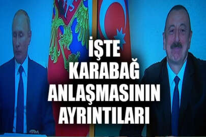 Azerbaycan, Ermenistan ve Rusya arasındaki Karabağ anlaşmasının ayrıntıları belli oldu