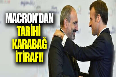Macron'dan tarihi itiraf: Dağlık Karabağ Azerbaycan toprağıdır