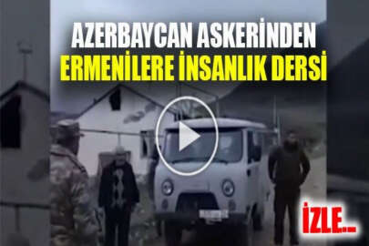 Azerbaycan askeri, zamanında bölgeden çıkamayan Ermenilere müsamaha gösterdi