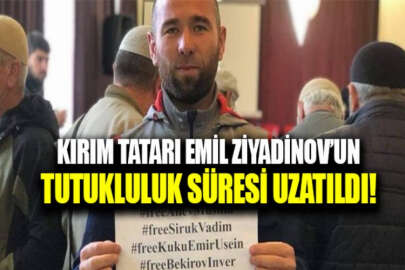 İşgalci mahkeme, Kırım Tatarı Emil Ziyadinov'un tutukluluk süresini uzattı