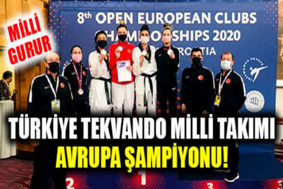 Türkiye Avrupa'nın zirvesinde: Tekvando Milli Takımı Avrupa şampiyonu oldu
