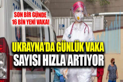 Ukrayna'da son bir günde 16 binden fazla yeni koronavirüs vakası!