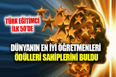 Türk ve Ukraynalı öğretmenler, Küresel Öğretmen Ödülünde ilk 50’ye girdi