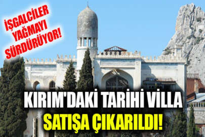 İşgalciler Kırım'ın en ünlü villalarından birini satışa çıkardı