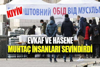 Hayır kurumları Evkaf ve Hasene, Kıyiv'de muhtaç ve evsizler için yemek dağıttı